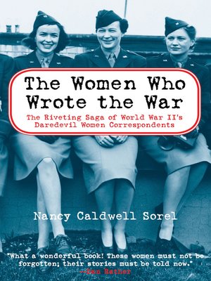 cover image of The Women who Wrote the War